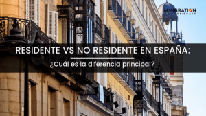 diferencia entre residente y no residente en España