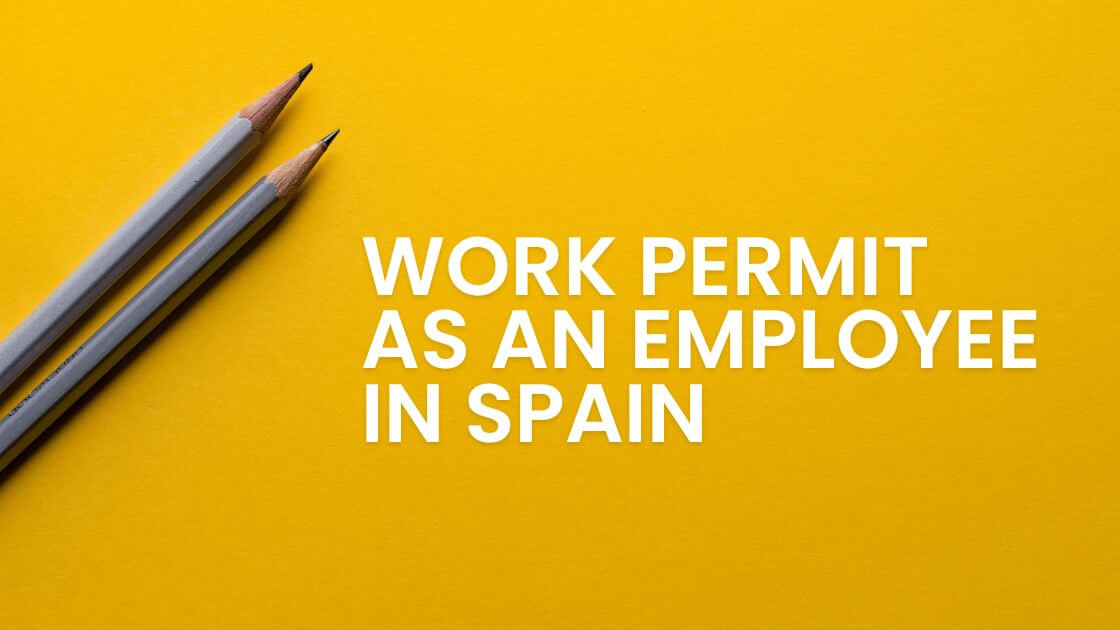 work permit as an employee in spain