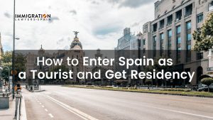 enter Spain as a tourist and get residency
