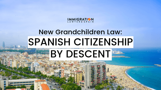 ✍️Guide To Getting Spanish Citizenship In 2022