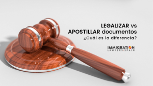 diferencia entre legalizar y apostillar documentos en España