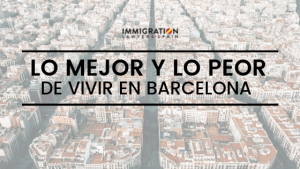 lo mejor y lo peor de vivir en Barcelona