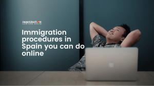 immigration procedures in Spain online