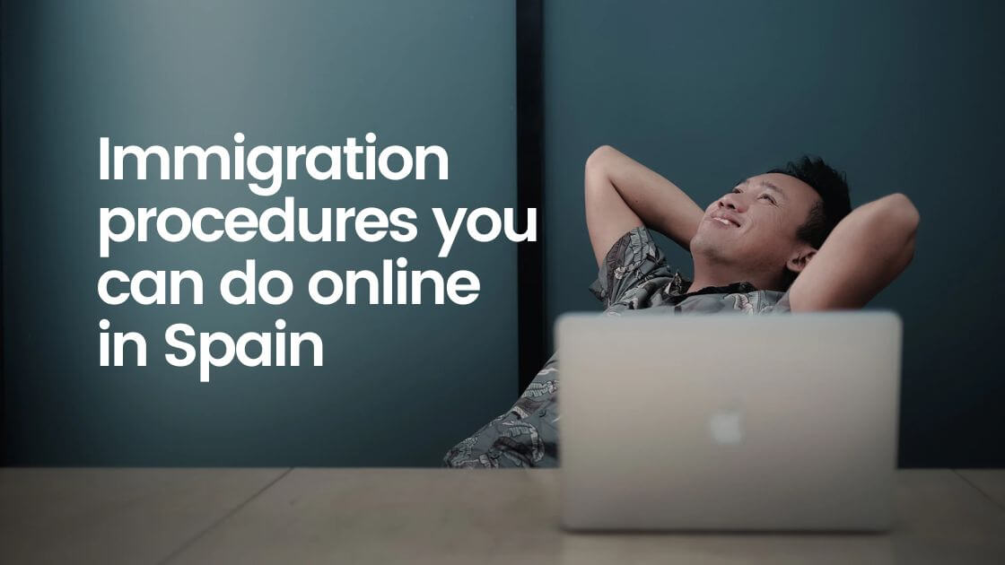 immigration procedures in Spain online