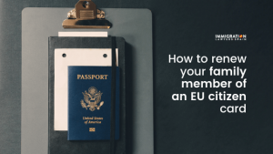 renew residence card family member eu citizen