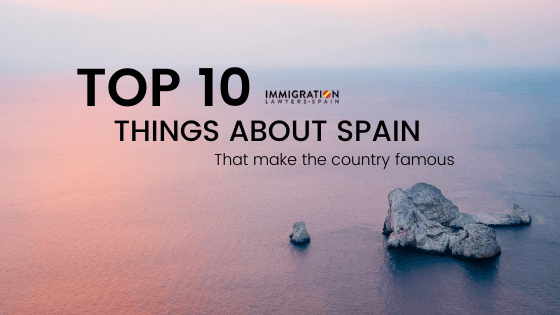 top 10 things about spain