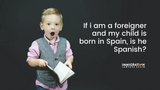 child born in Spain Spanish citizen