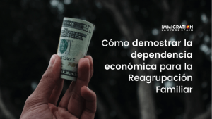 dependencia económica reagrupación