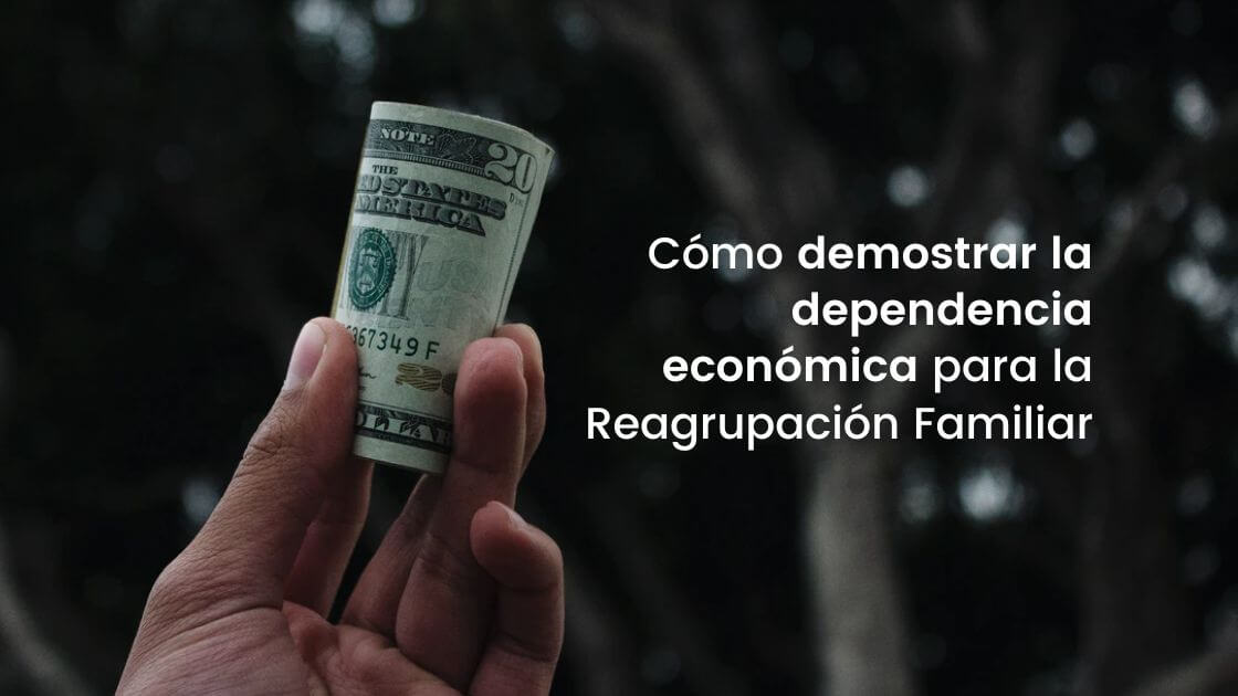 dependencia económica reagrupación