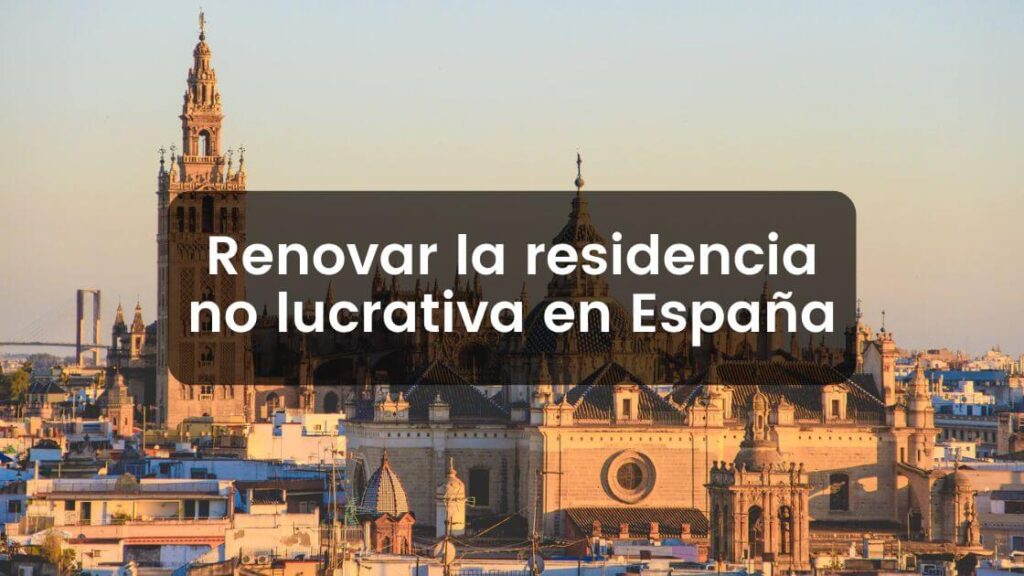 renovar residencia no lucrativa
