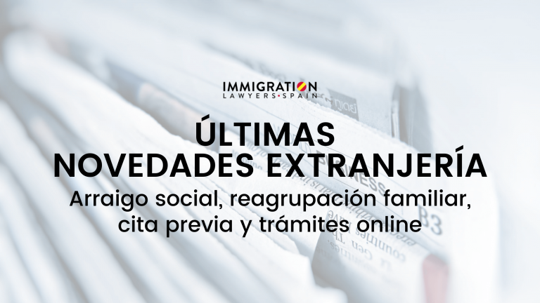últimas novedades extranjería España