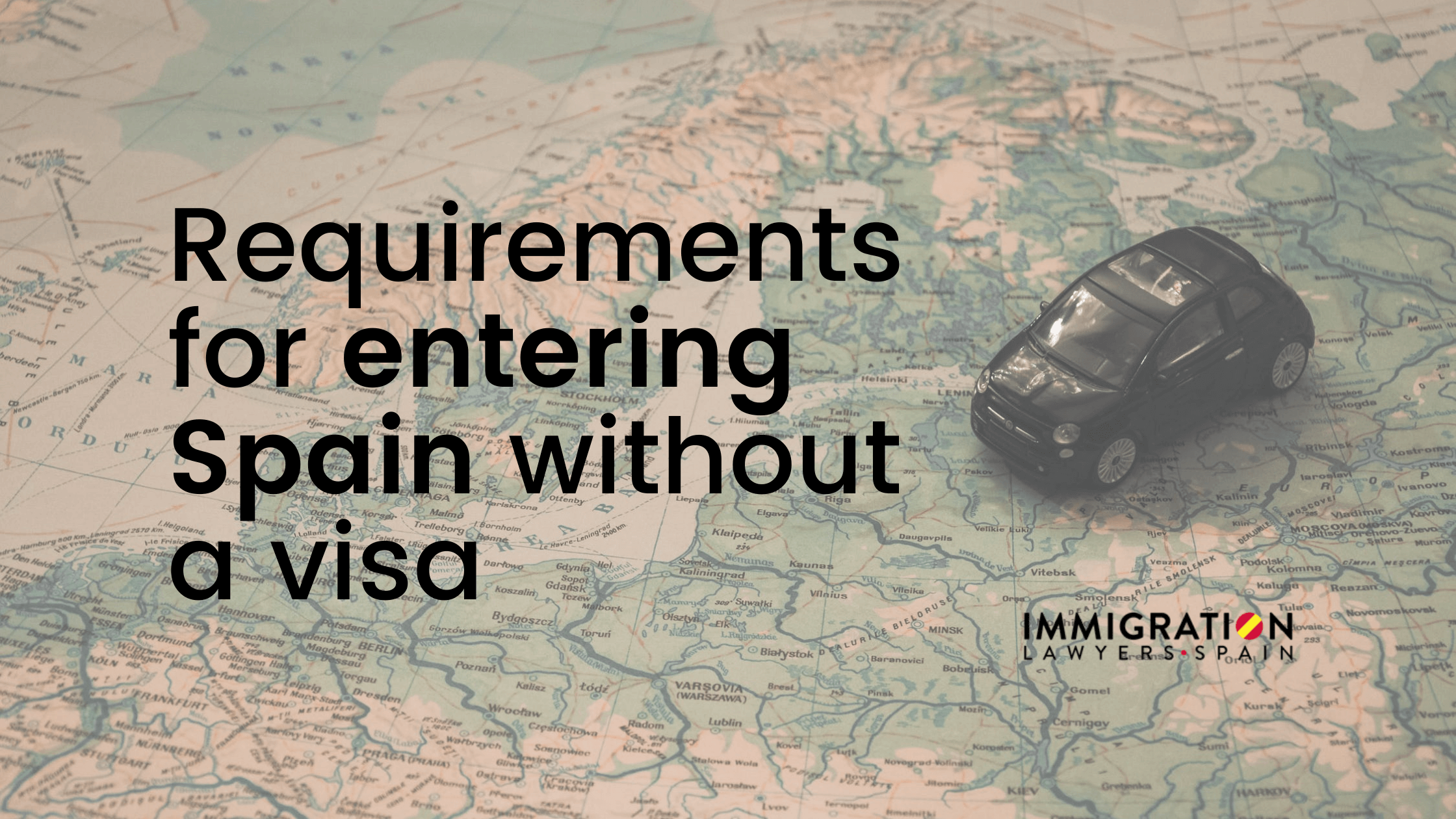 requirements for entering Spain without visa
