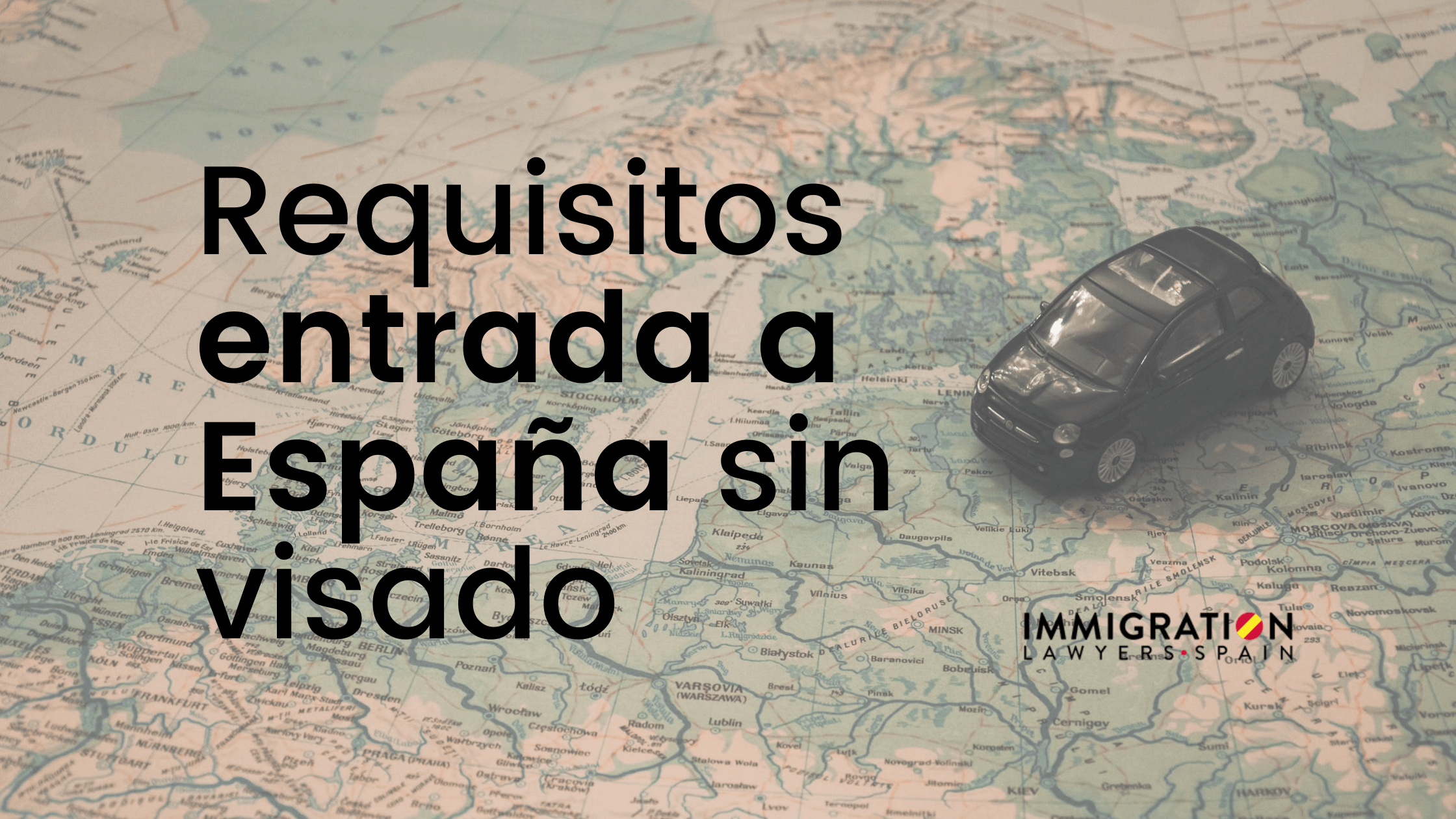 requisitos entrada a España sin visado