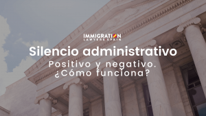 silencio administrativo extranjería