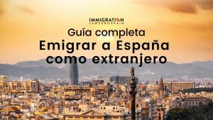 emigrar a España como extranjero
