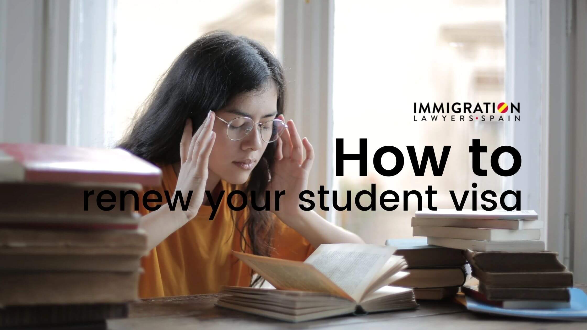 how to renew student visa in Spain