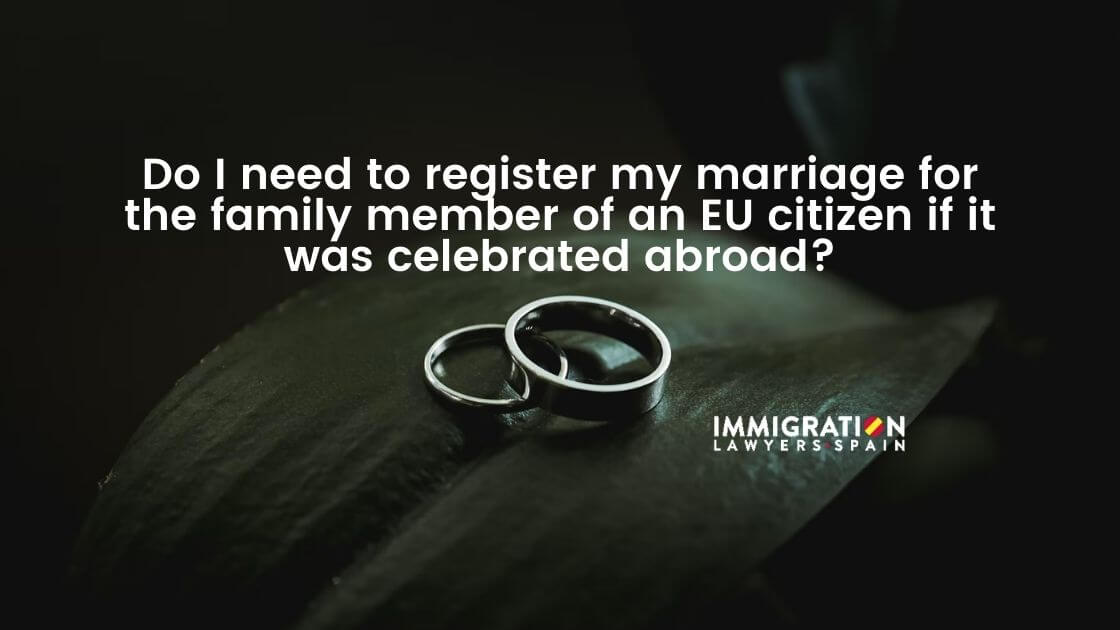marriage registration for family member visa