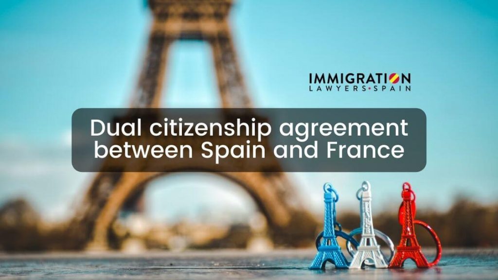 dual citizenship Spain France