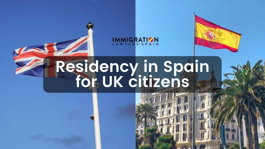 residency in Spain for uk citizens