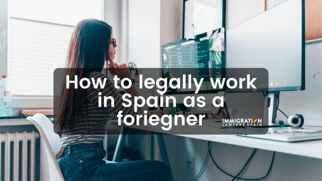 how to work in Spain as a foreigner