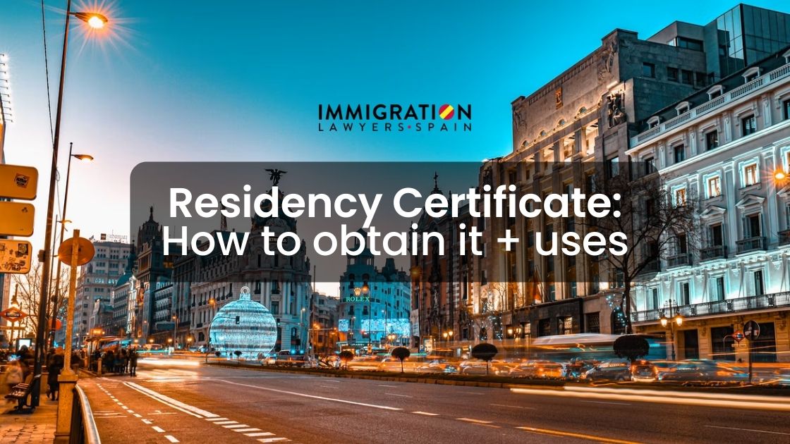 residency certificate in Spain
