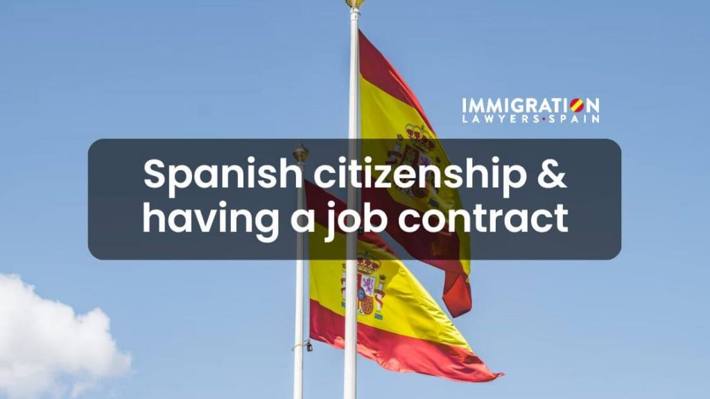Spanish citizenship job contract