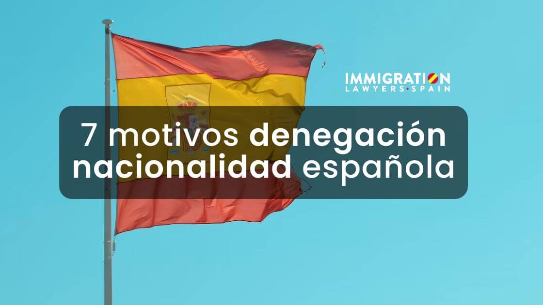 motivos denegación nacionalidad española