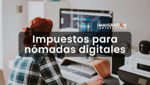 impuestos para nómadas digitales