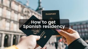 how to get spanish residency