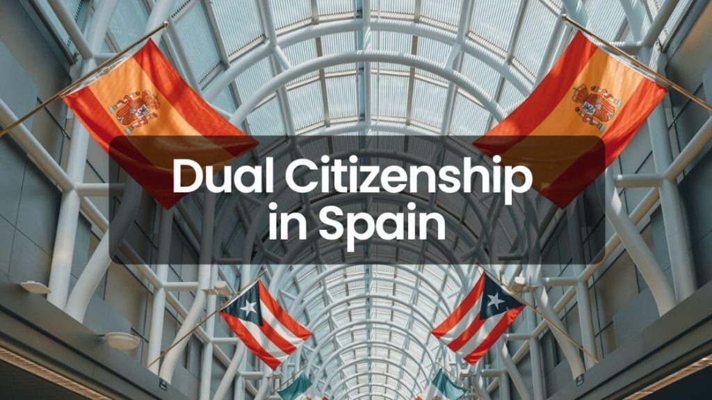 dual citizenship spain