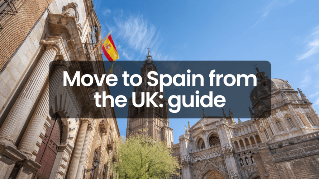 move to spain uk