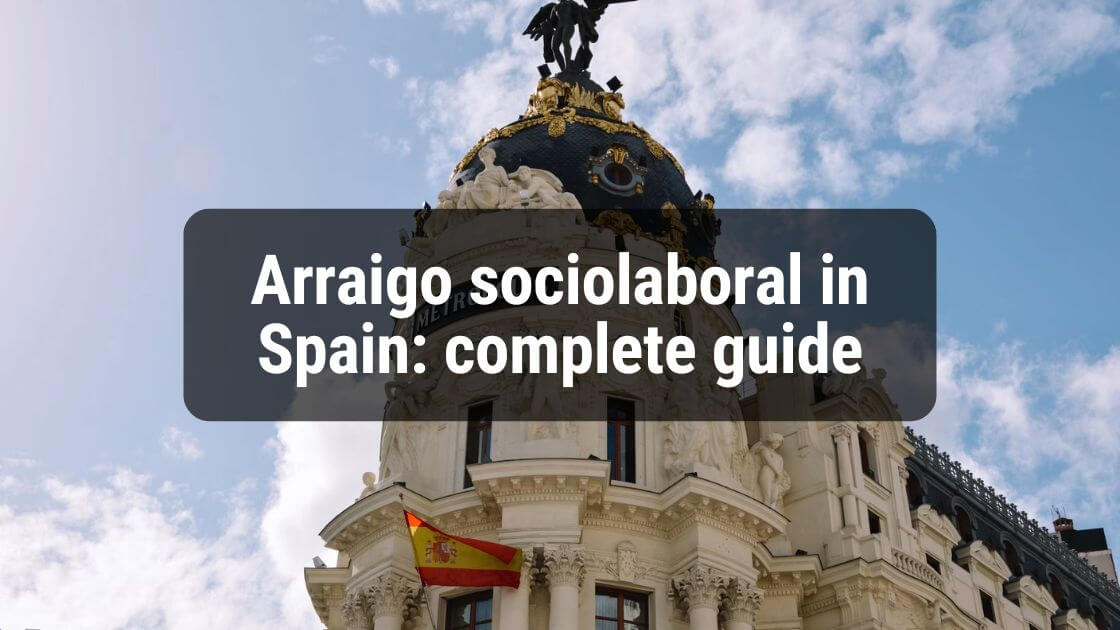 arraigo sociolaboral in Spain
