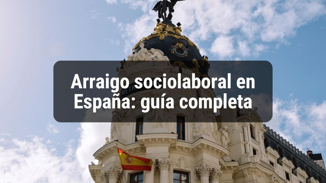 arraigo sociolaboral en España