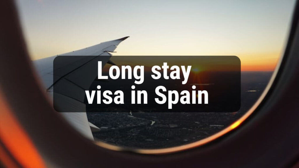 long stay visa spain