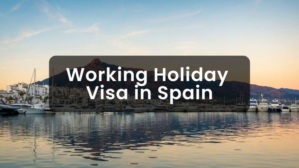 working holiday visa spain