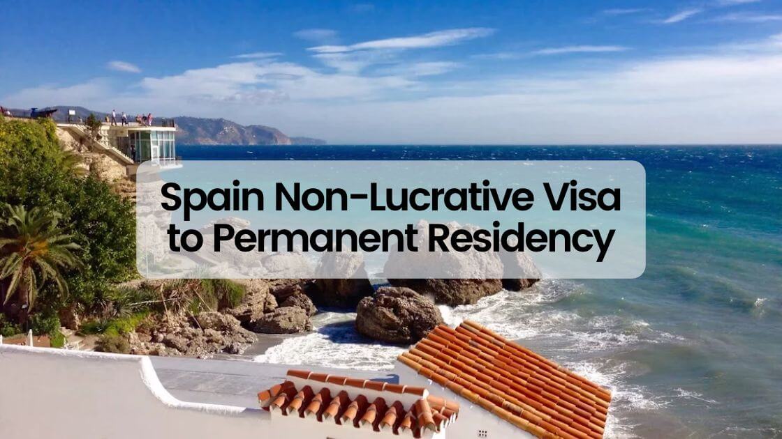 non-lucrative visa to permanent residency in Spain