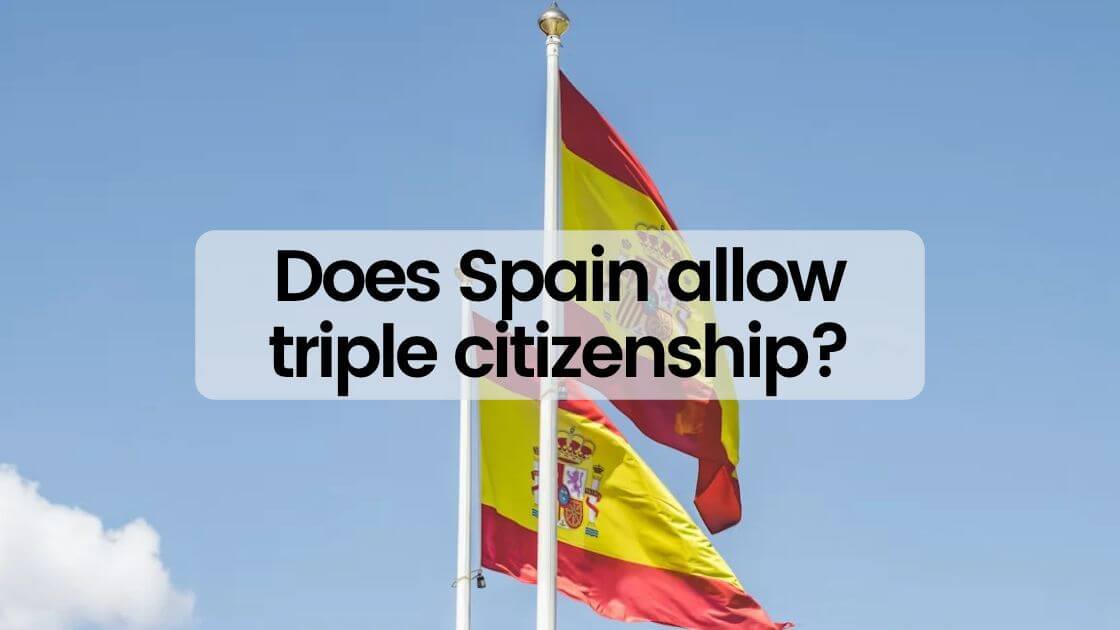 triple citizenship spain
